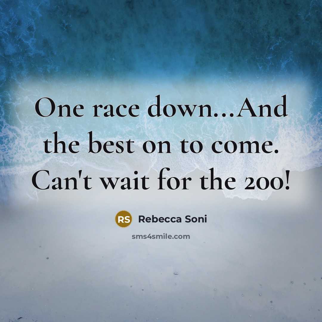 “One race down...And the best on to come. Can't wait…” quote by Rebecca Soni