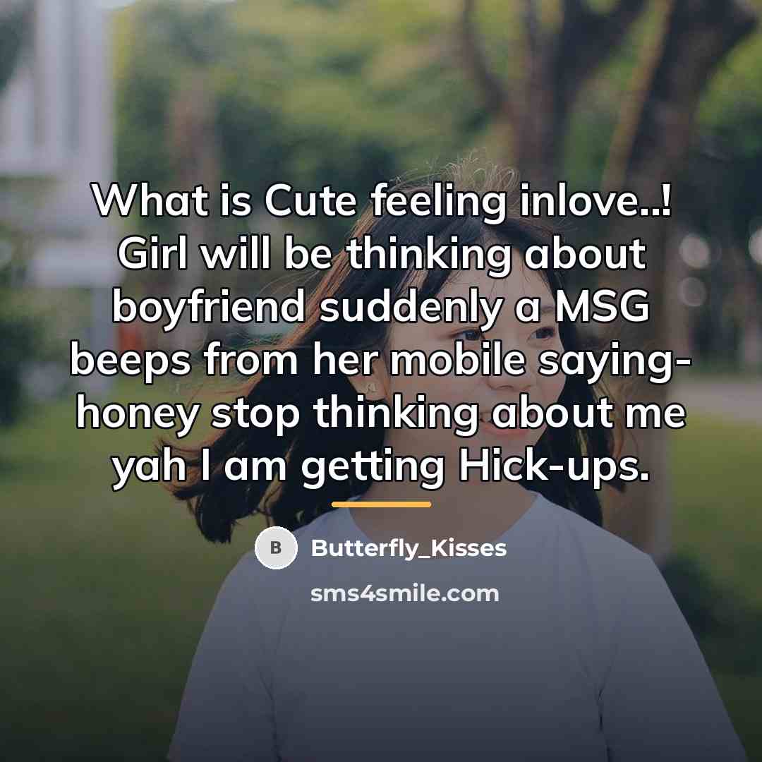 “What is Cute feeling inlove..! Girl will be thinking about…” quote by Butterfly_Kisses