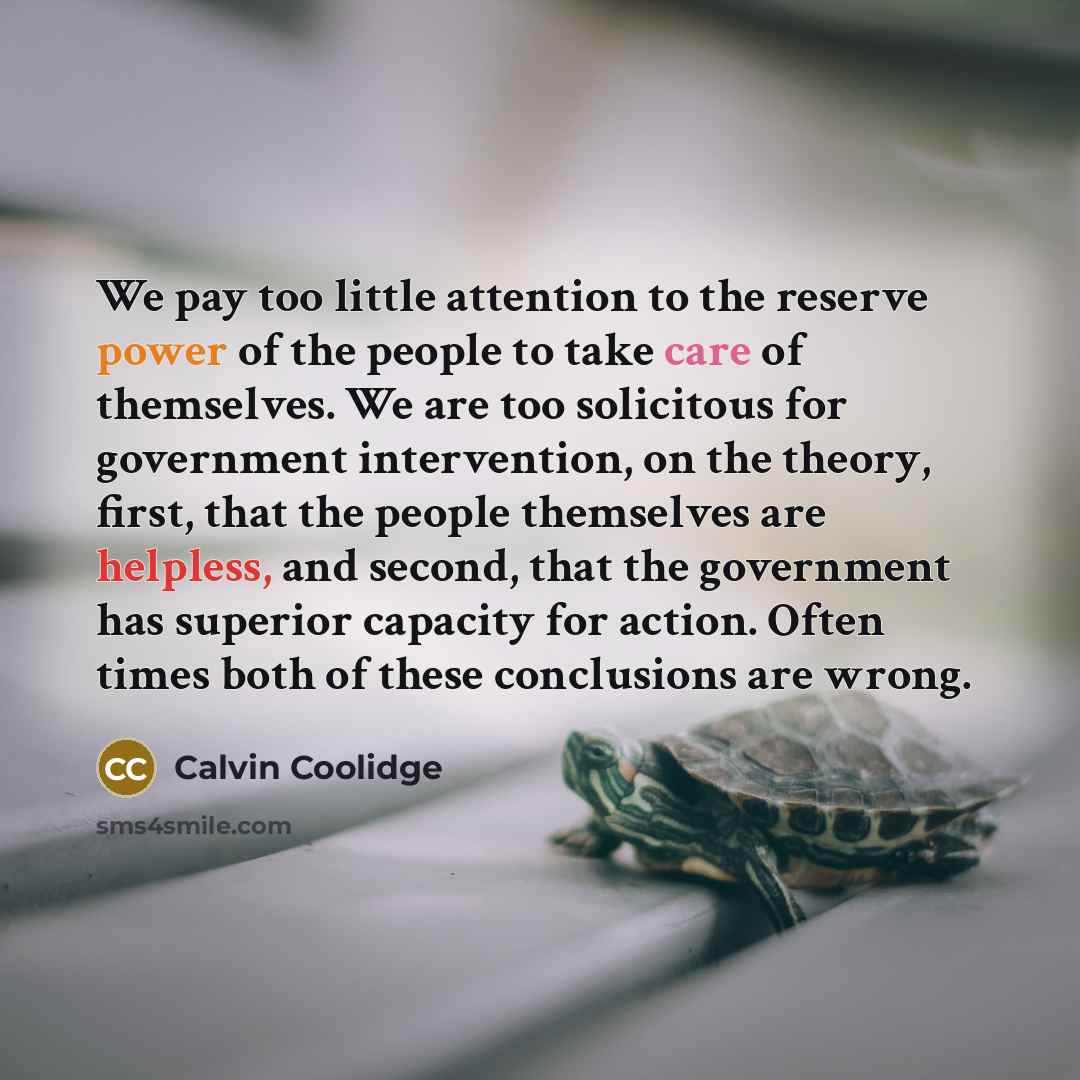 “We pay too little attention to the reserve power of…” quote by Calvin Coolidge