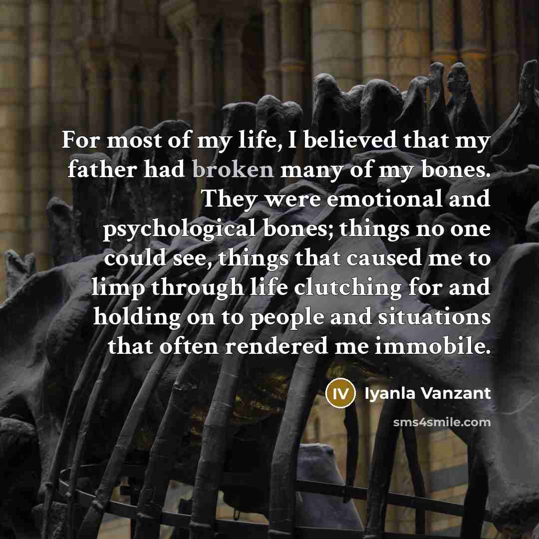 “For most of my life, I believed that my father…” quote by Iyanla Vanzant
