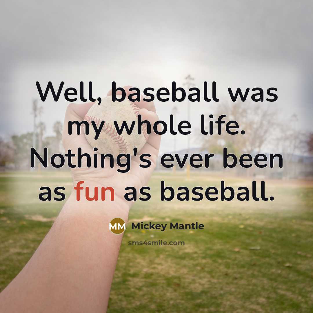 “Well, baseball was my whole life. Nothing's ever been as…” quote by Mickey Mantle