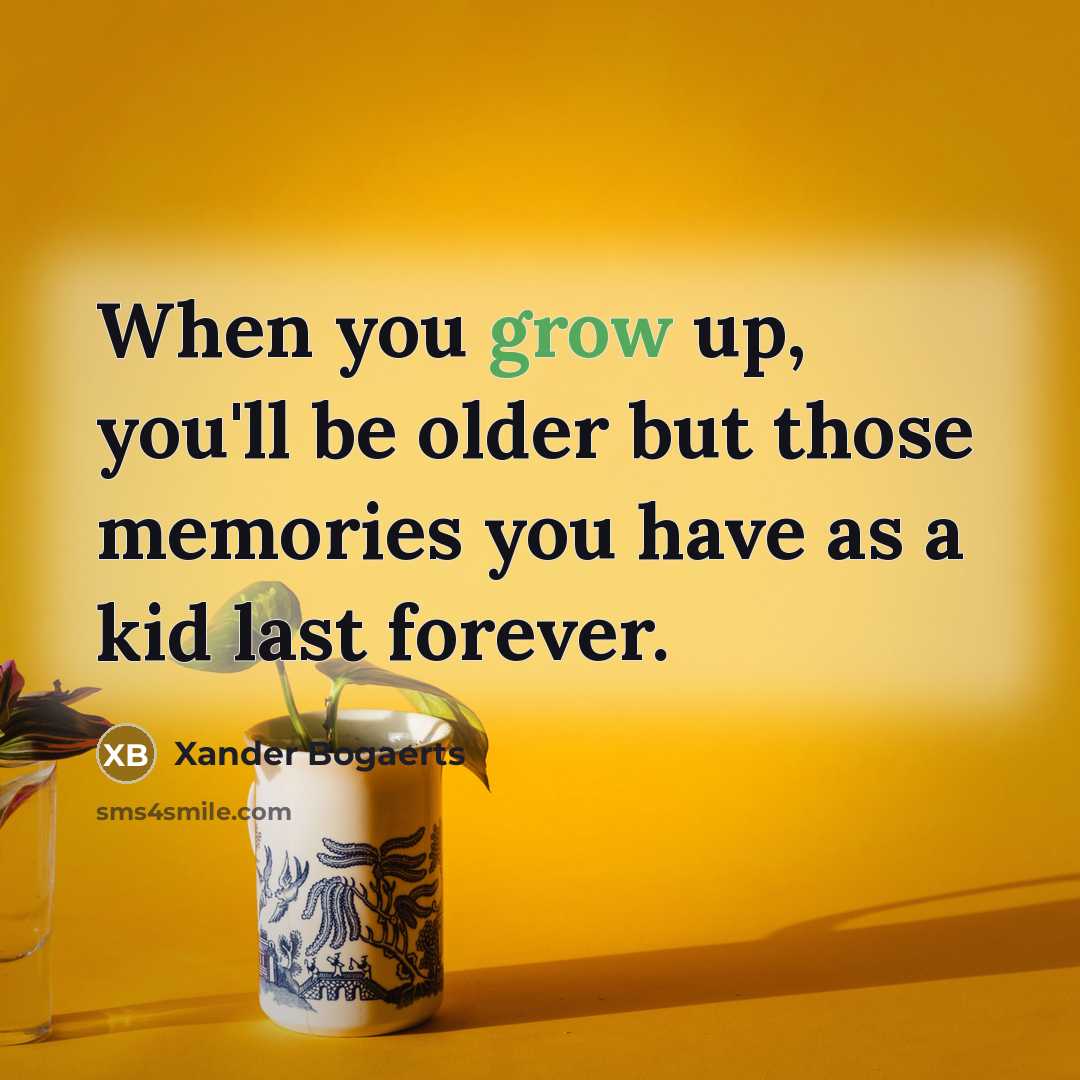 “When you grow up, you'll be older but those memories…” quote by Xander Bogaerts