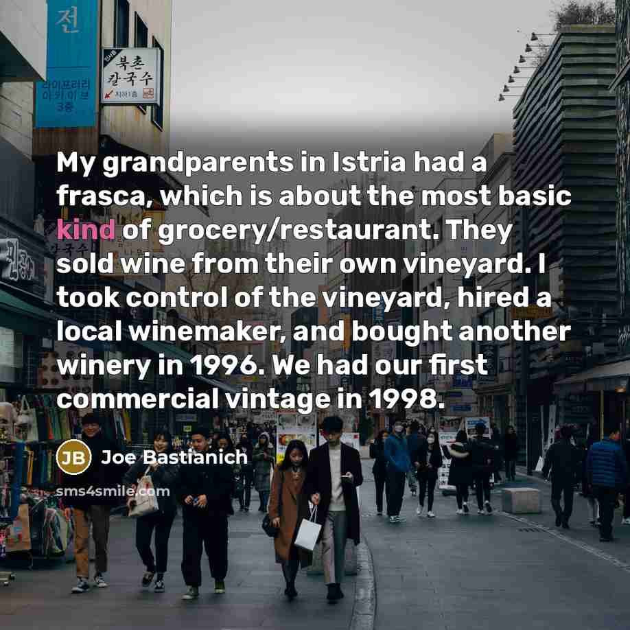 “My grandparents in Istria had a frasca, which is about…” quote by Joe Bastianich