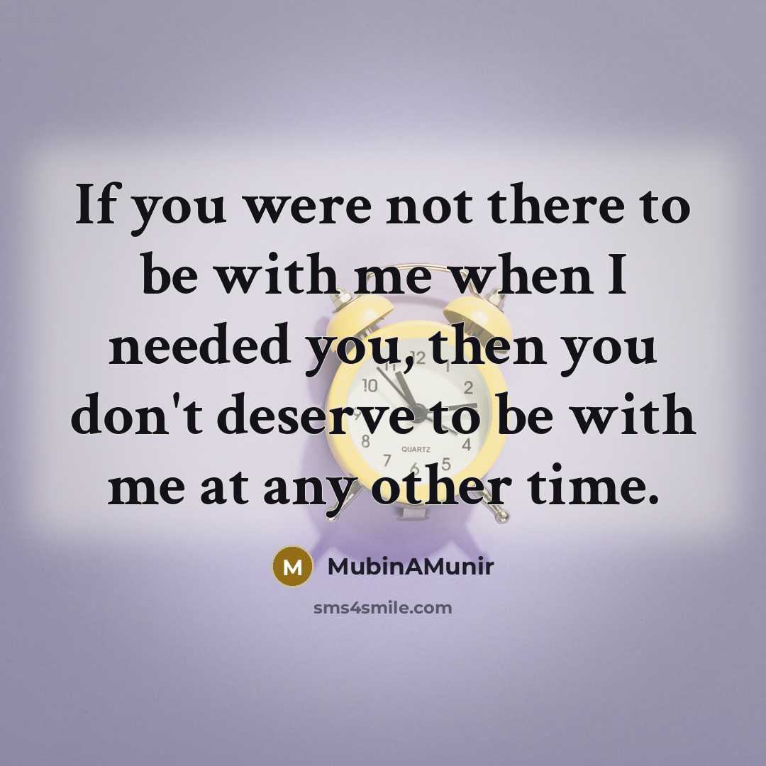 “If you were not there to be with me when…” quote by MubinAMunir