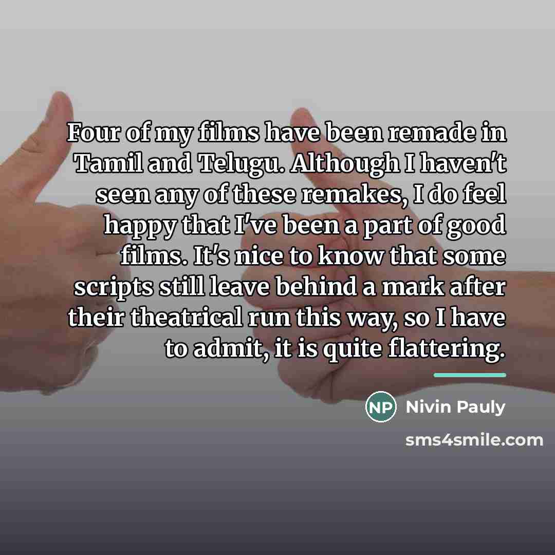 “Four of my films have been remade in Tamil and…” quote by Nivin Pauly