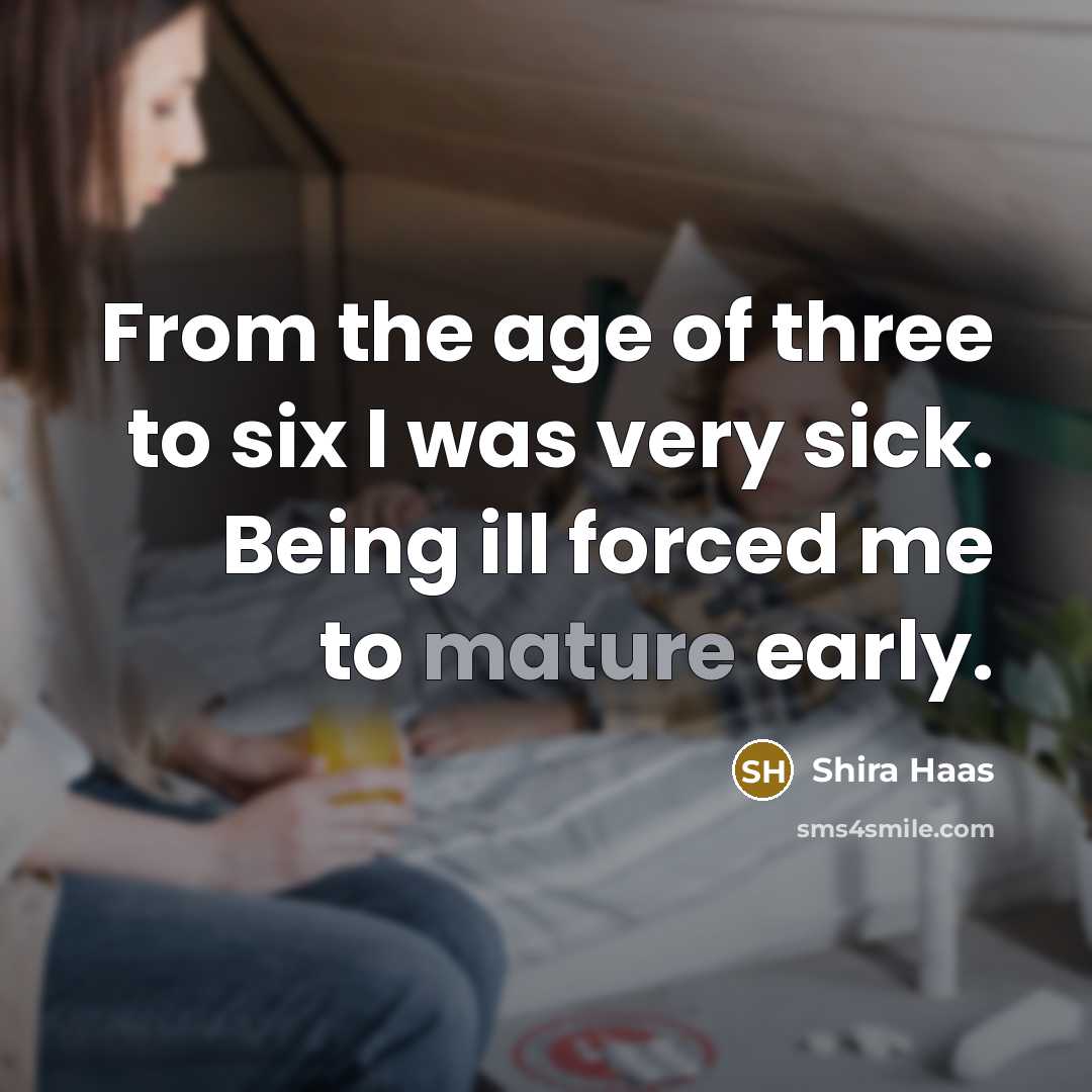 “From the age of three to six I was very…” quote by Shira Haas