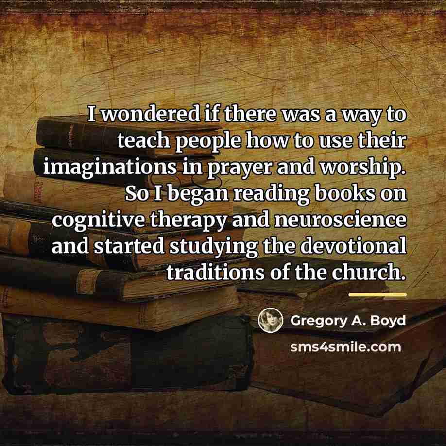 “I wondered if there was a way to teach people…” quote by Gregory A. Boyd