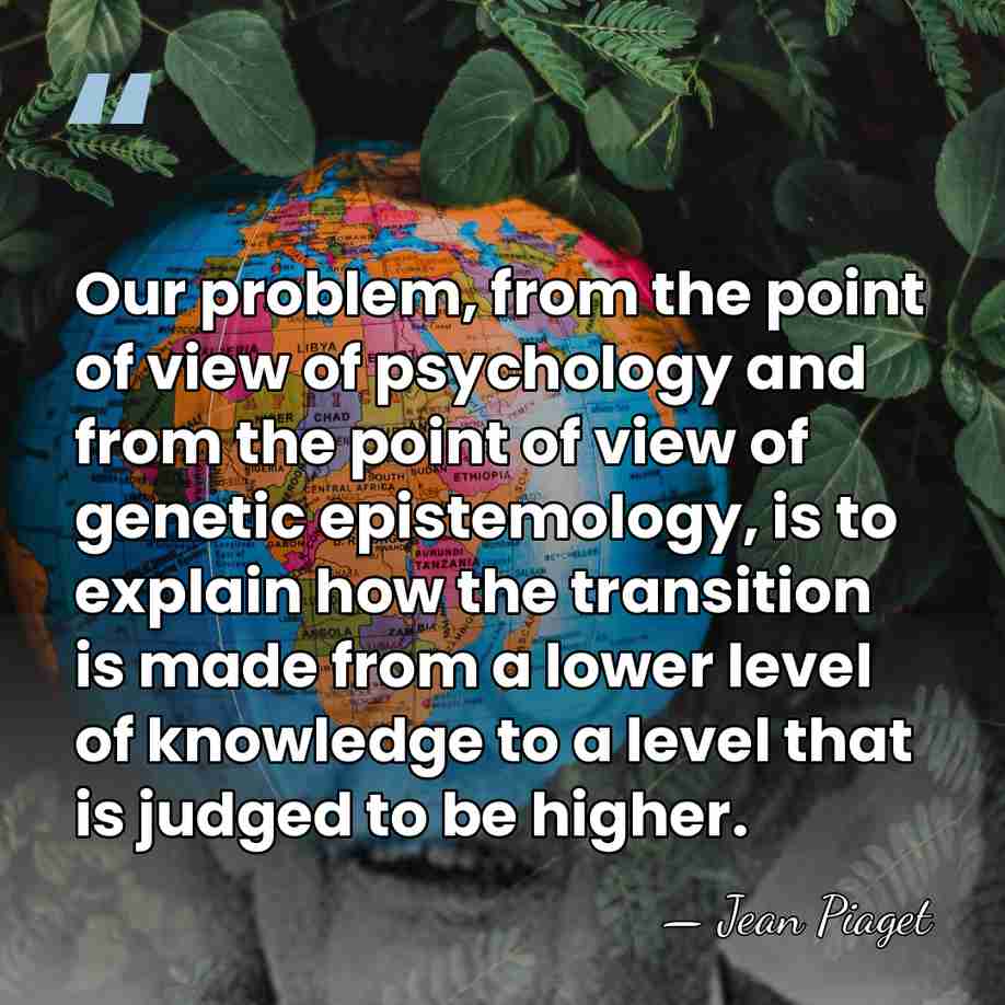 Our problem, from the point of view of psychology and from the&hellip; - Jean Piaget