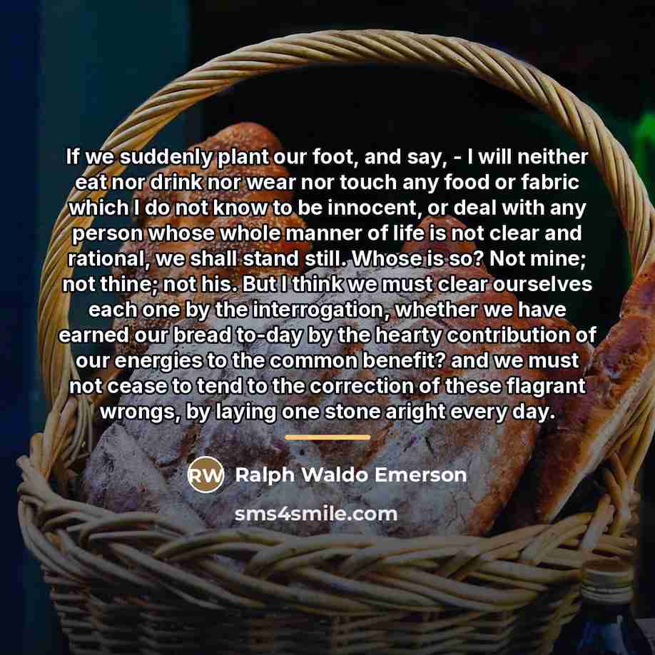 “If we suddenly plant our foot, and say, - I…” quote by Ralph Waldo Emerson