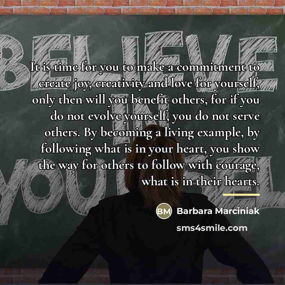 “It is time for you to make a commitment to…” quote by Barbara Marciniak