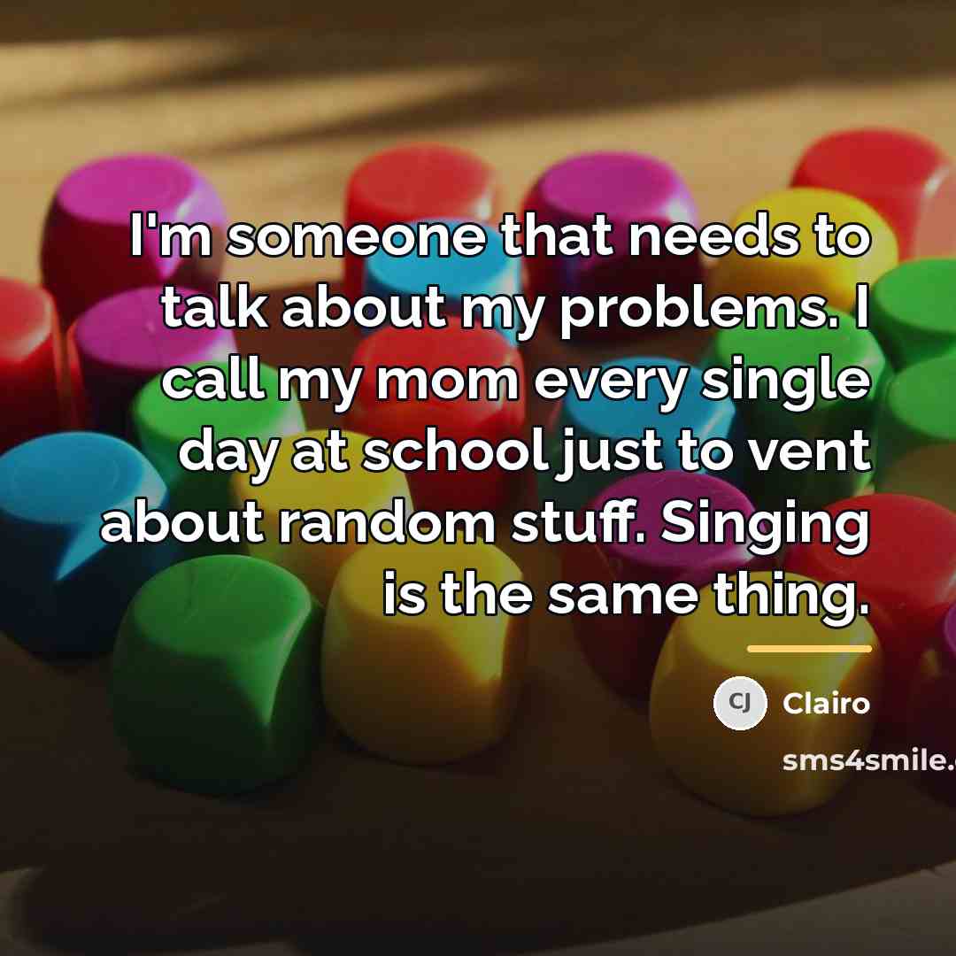 “I'm someone that needs to talk about my problems. I…” quote by Clairo