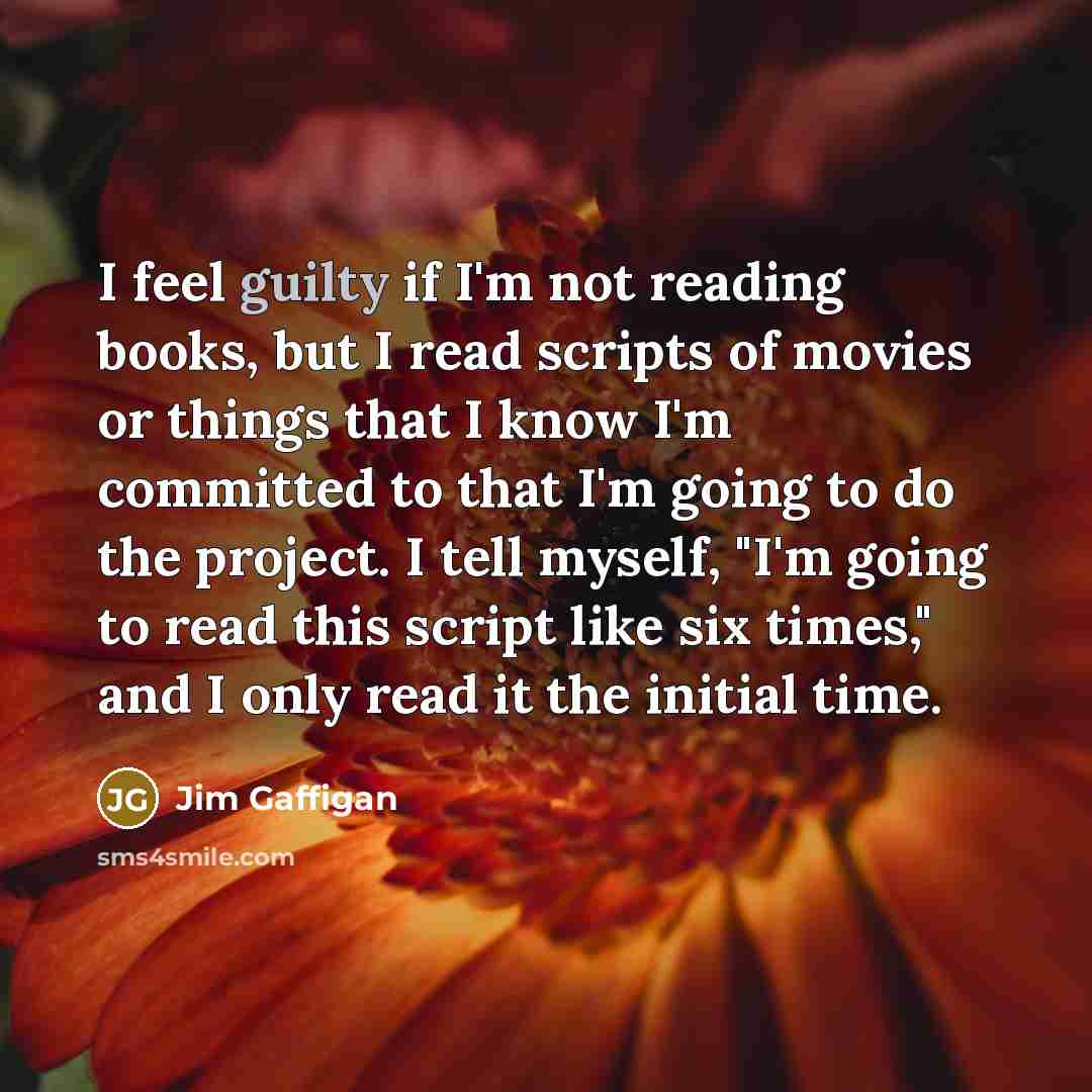 “I feel guilty if I'm not reading books, but I…” quote by Jim Gaffigan