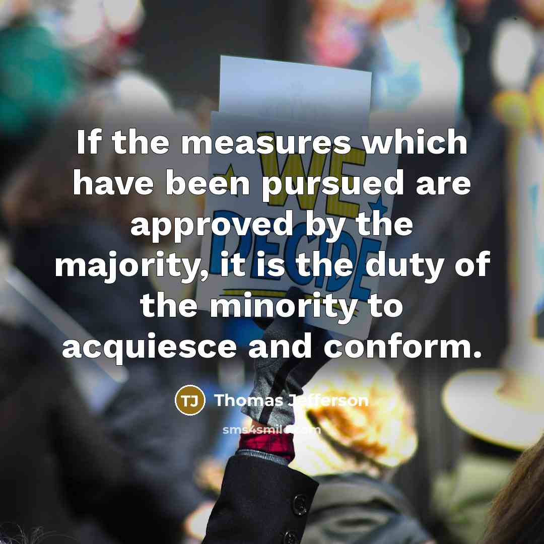 “If the measures which have been pursued are approved by…” quote by Thomas Jefferson
