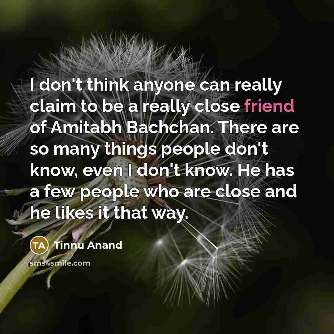 “I don't think anyone can really claim to be a…” quote by Tinnu Anand