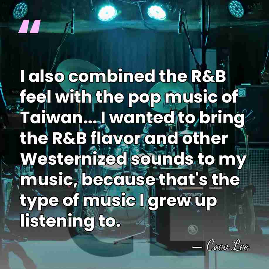 I also combined the R&B feel with the pop music of Taiwan...&hellip; - Coco Lee