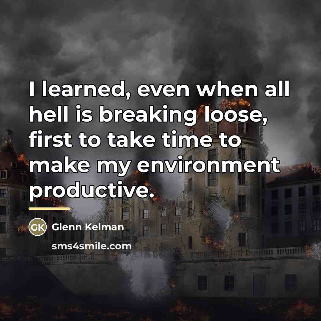 “I learned, even when all hell is breaking loose, first…” quote by Glenn Kelman