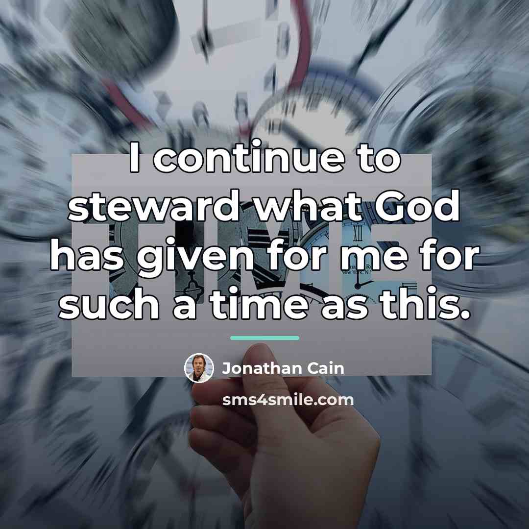 “I continue to steward what God has given for me…” quote by Jonathan Cain