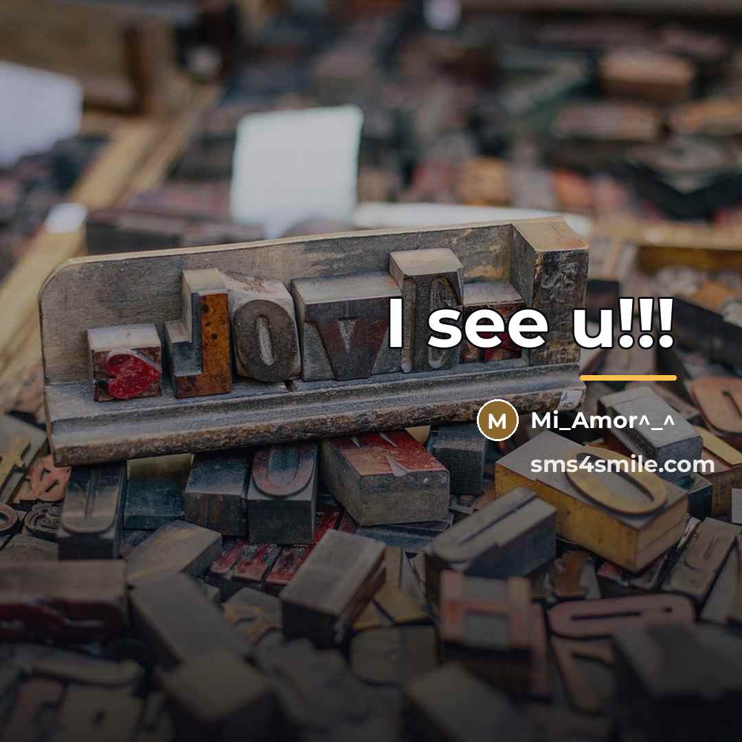 “I see u!!!…” quote by Mi_Amor^_^