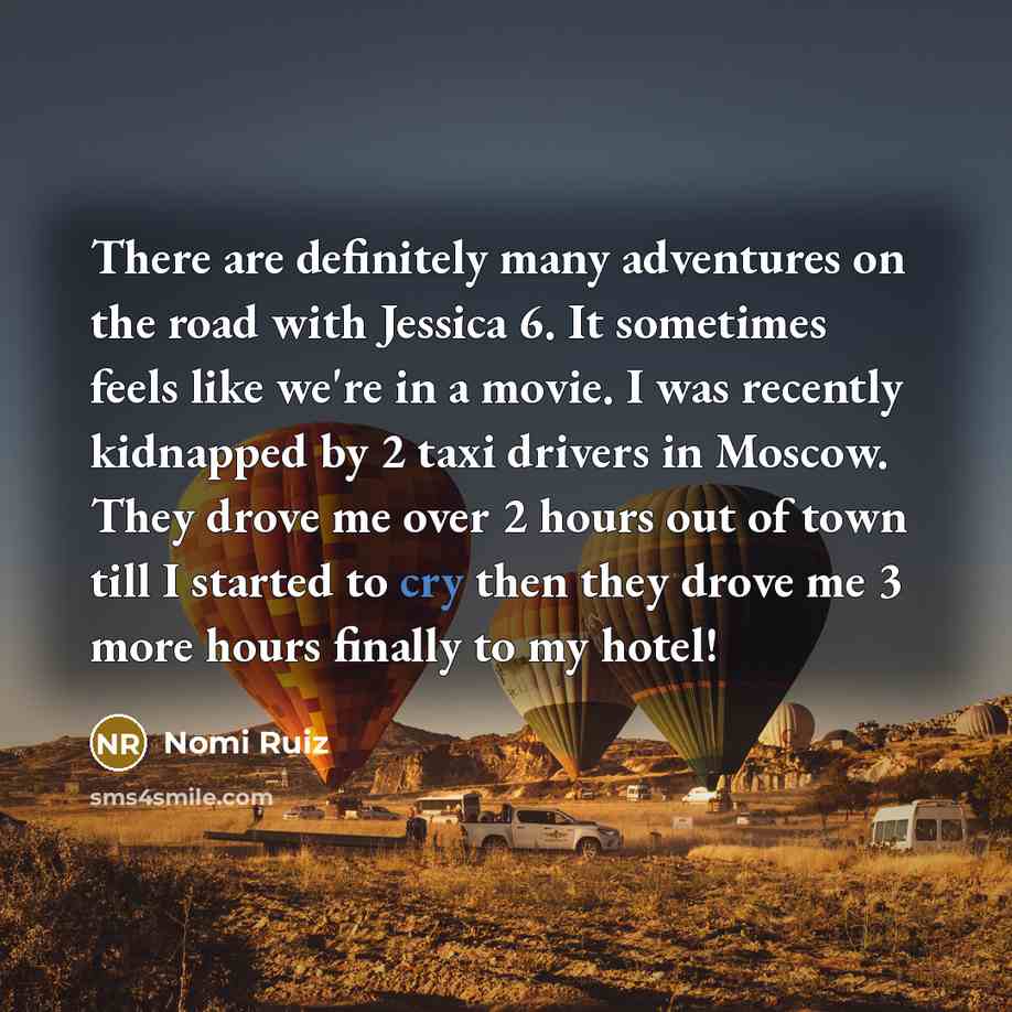 “There are definitely many adventures on the road with Jessica…” quote by Nomi Ruiz