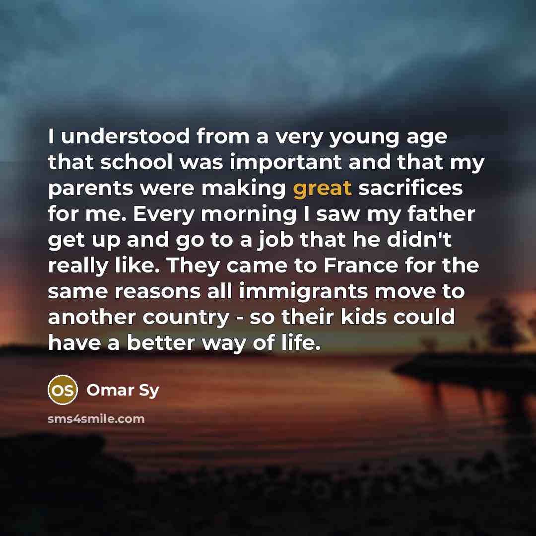 “I understood from a very young age that school was…” quote by Omar Sy