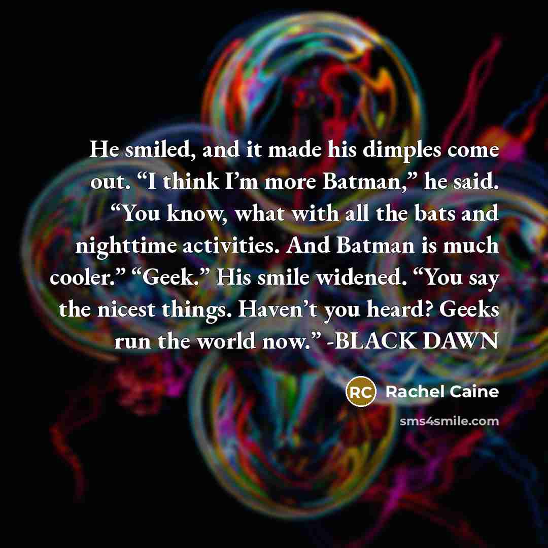 “He smiled, and it made his dimples come out. “I…” quote by Rachel Caine