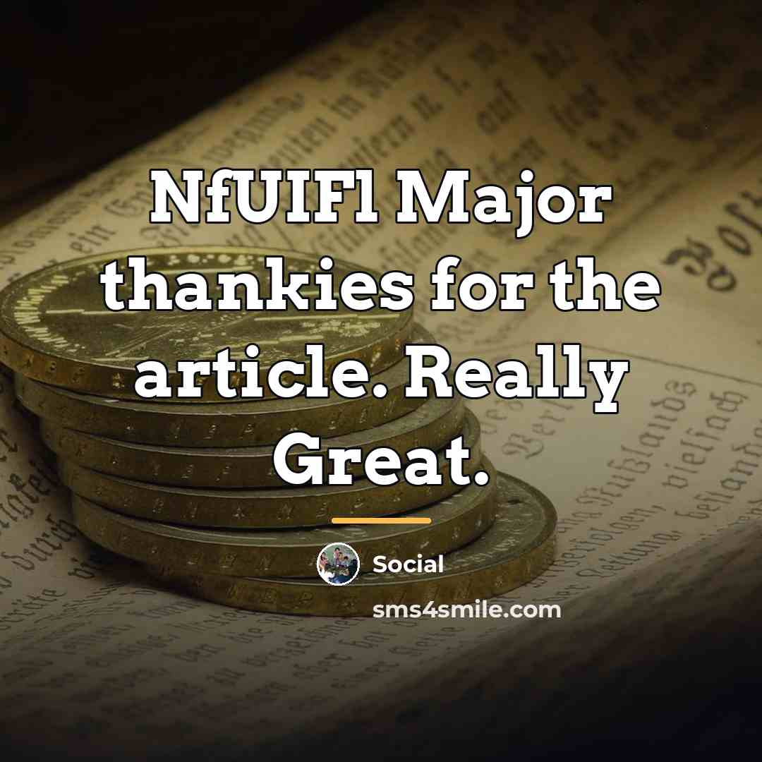“NfUIFl Major thankies for the article. Really Great.…” quote by Social