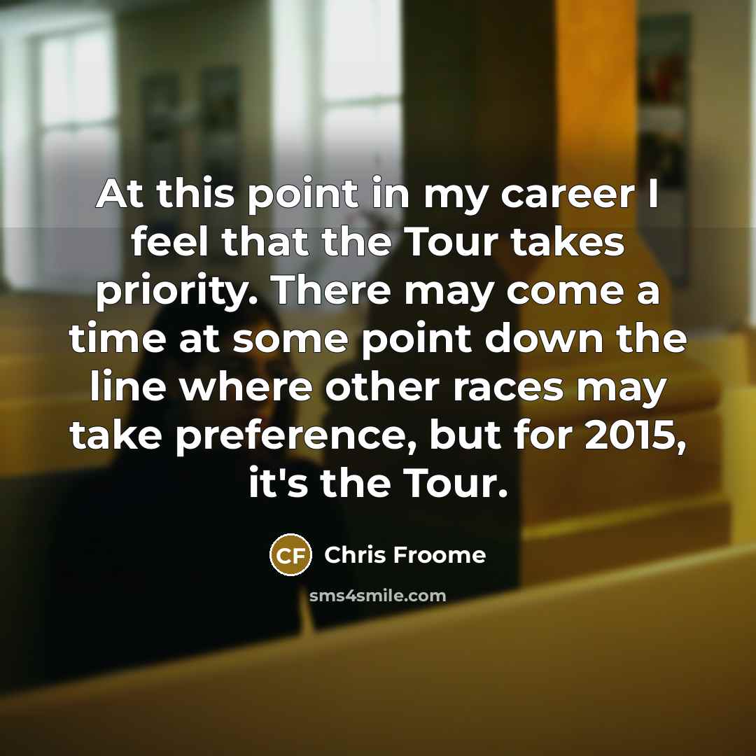 “At this point in my career I feel that the…” quote by Chris Froome