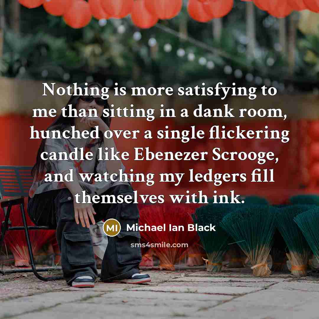 “Nothing is more satisfying to me than sitting in a…” quote by Michael Ian Black