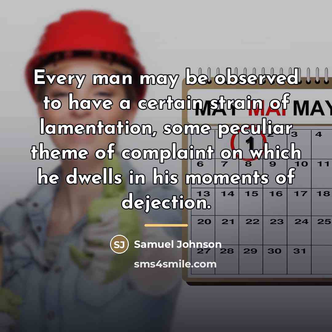 “Every man may be observed to have a certain strain…” quote by Samuel Johnson