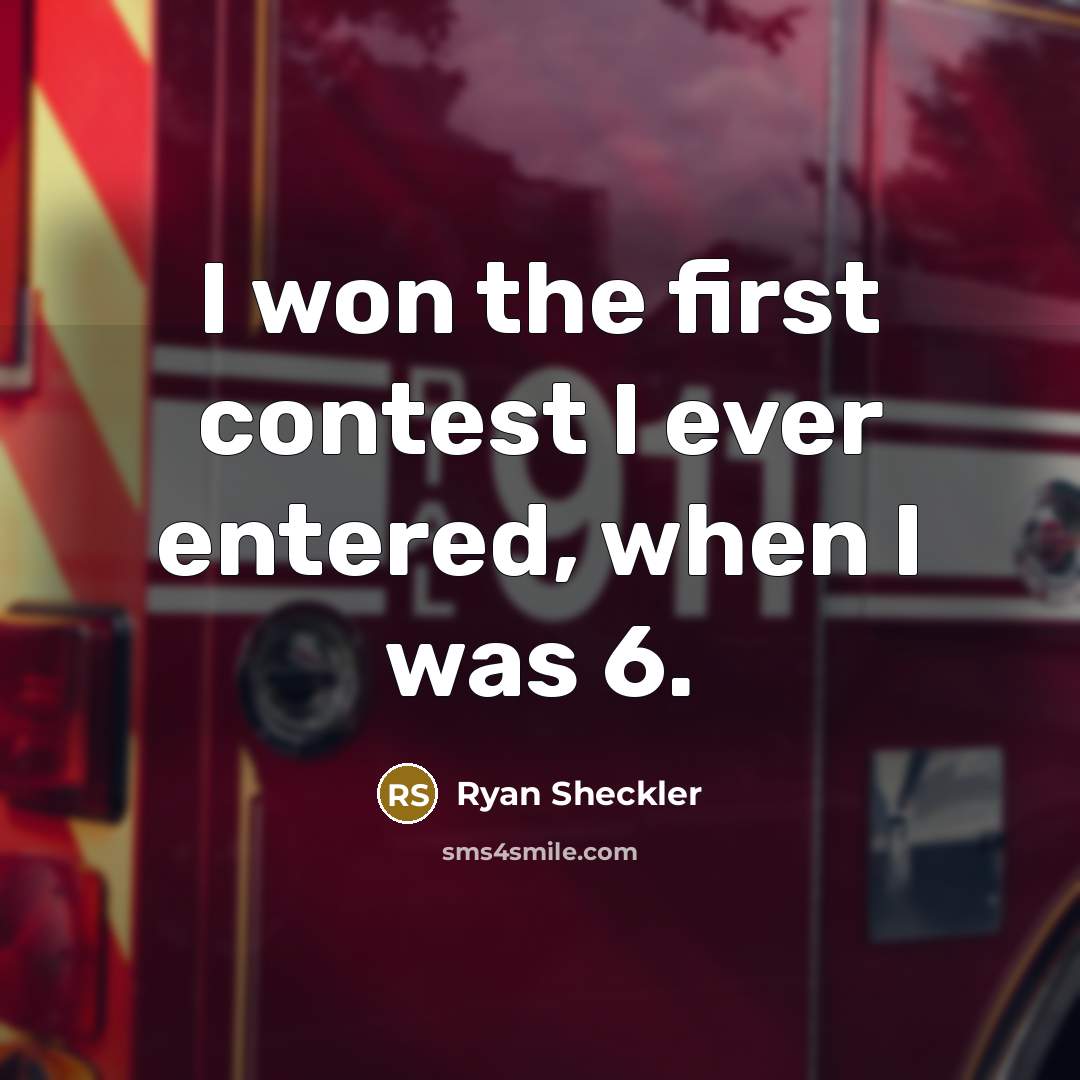 “I won the first contest I ever entered, when I…” quote by Ryan Sheckler