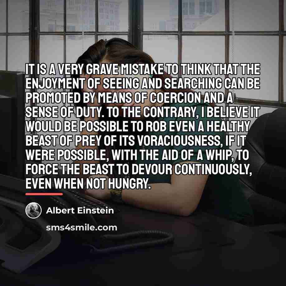 “It is a very grave mistake to think that the…” quote by Albert Einstein
