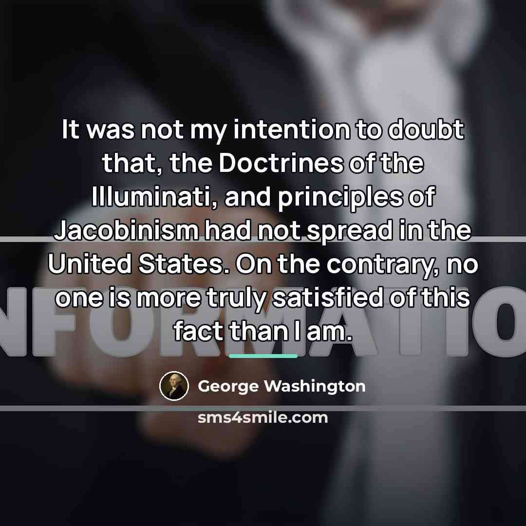 “It was not my intention to doubt that, the Doctrines…” quote by George Washington