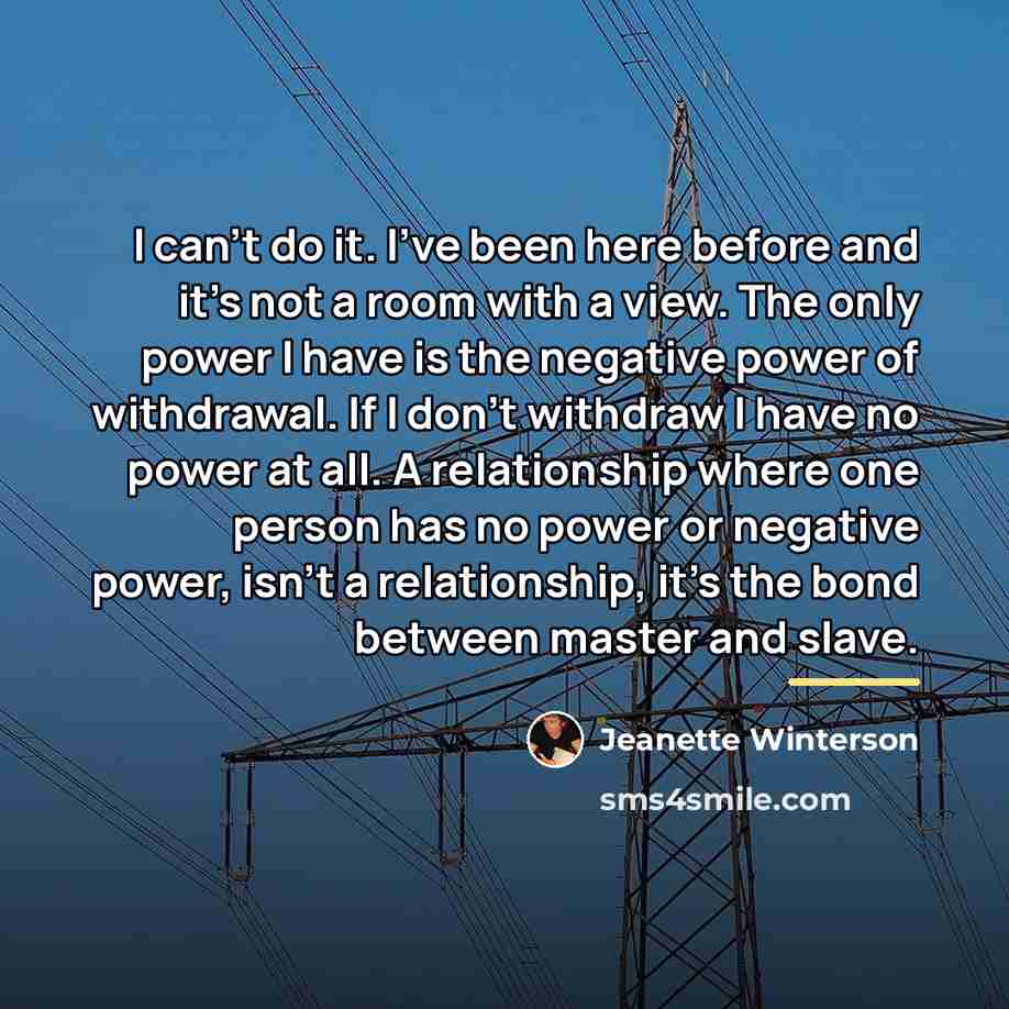 “I can't do it. I've been here before and it's…” quote by Jeanette Winterson