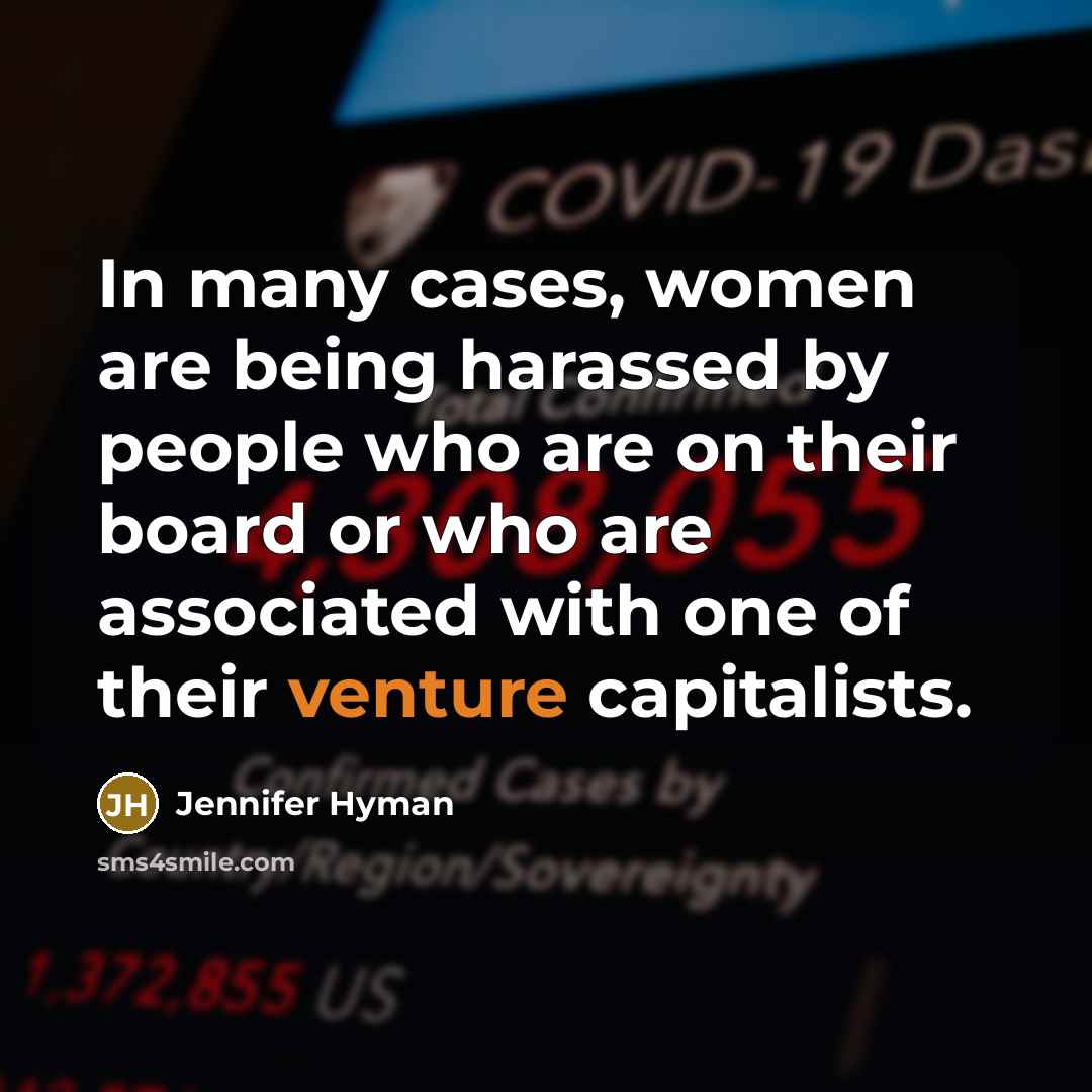 “In many cases, women are being harassed by people who…” quote by Jennifer Hyman