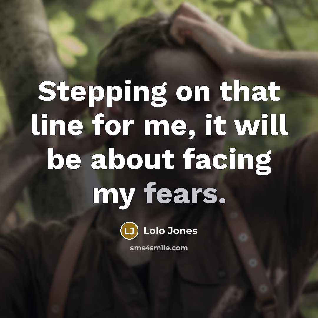“Stepping on that line for me, it will be about facing my fears.” quote by Lolo Jones