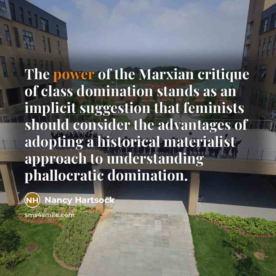 “The power of the Marxian critique of class domination stands…” quote by Nancy Hartsock