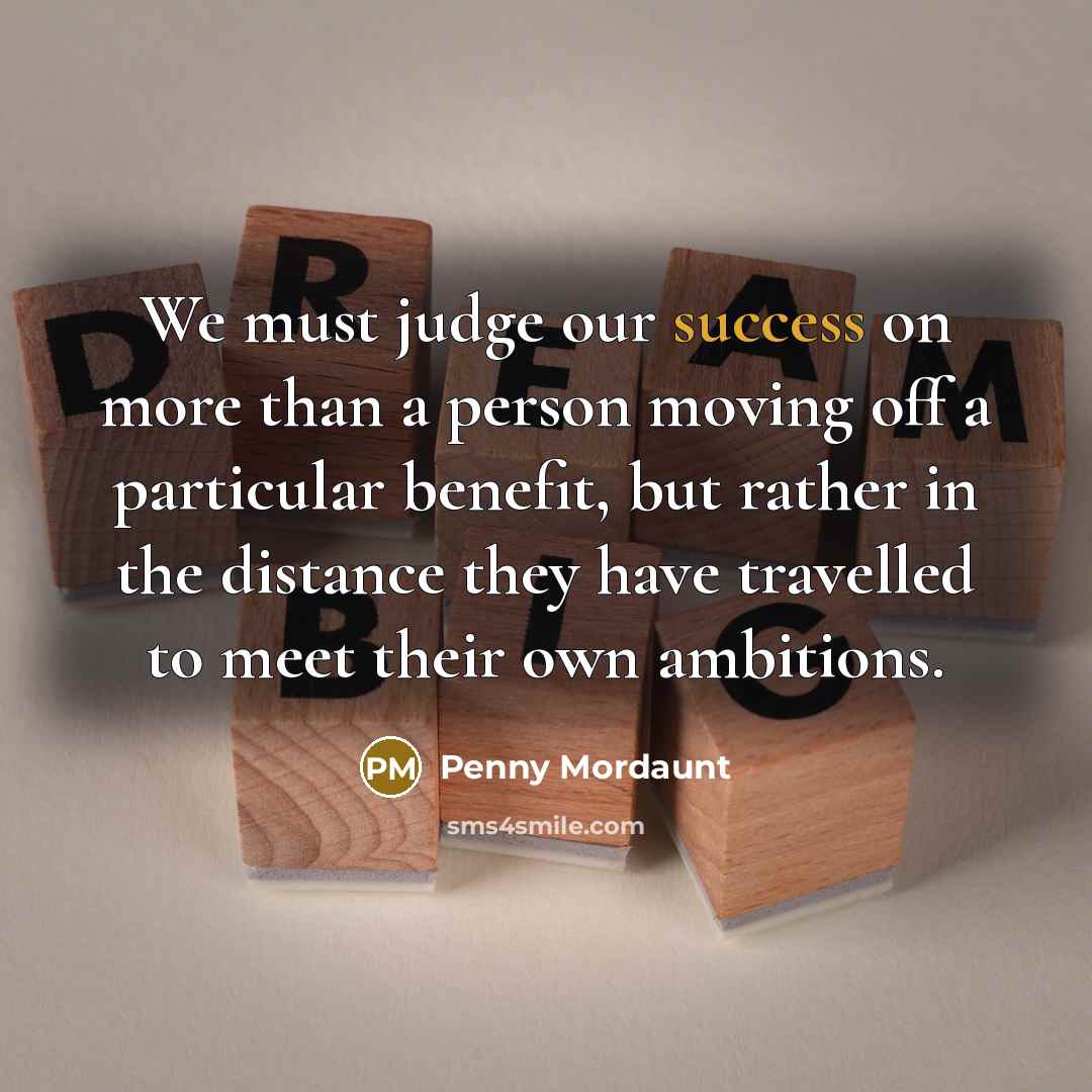 “We must judge our success on more than a person…” quote by Penny Mordaunt