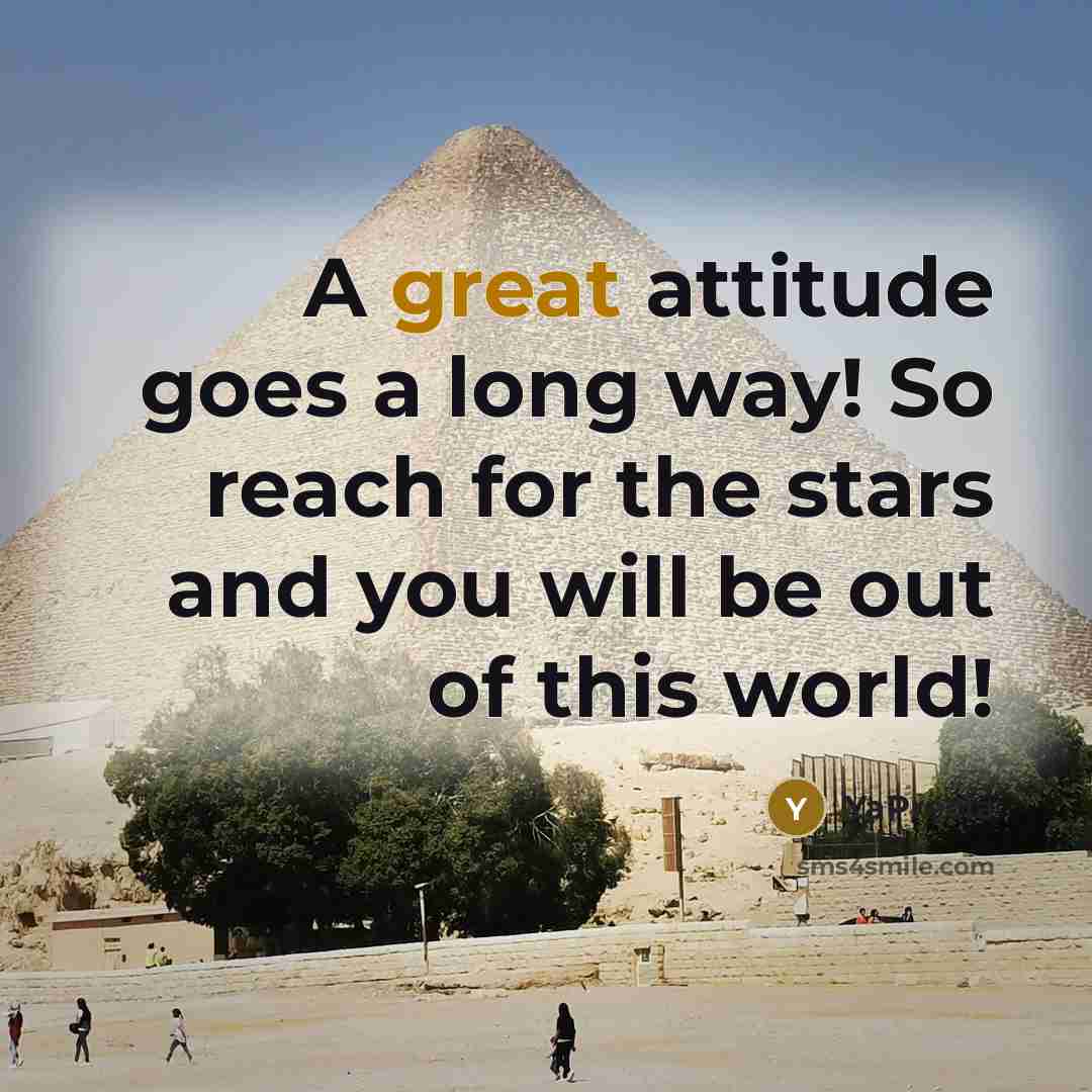 “A great attitude goes a long way! So reach for…” quote by YaPrecia