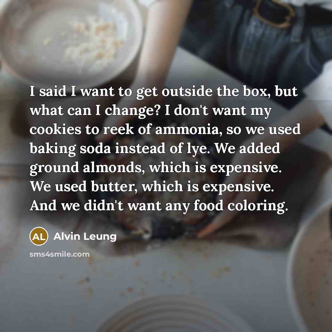 “I said I want to get outside the box, but…” quote by Alvin Leung