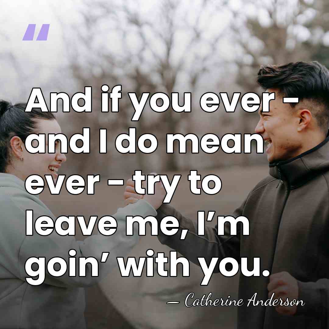 And if you ever - and I do mean ever - try&hellip; - Catherine Anderson