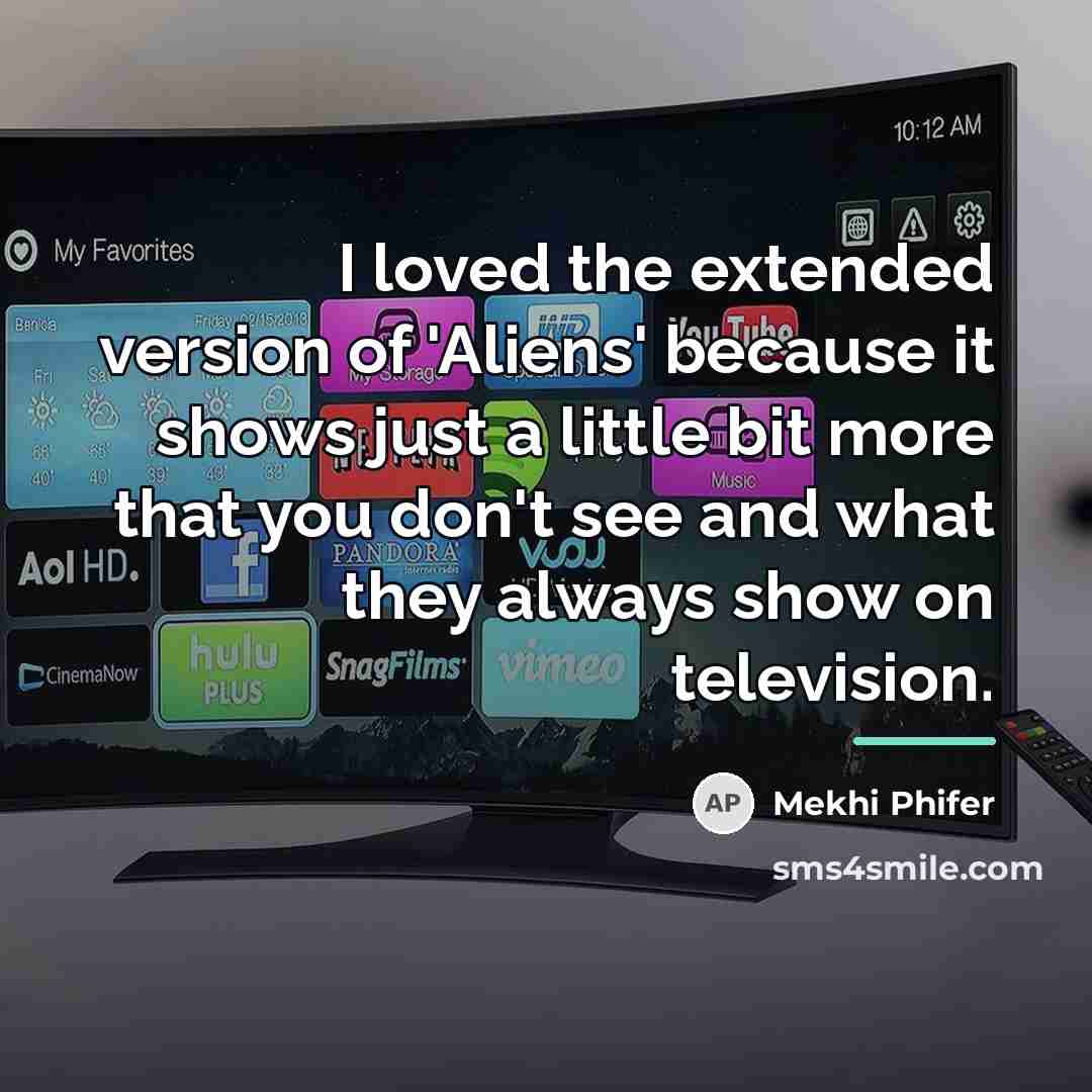 “I loved the extended version of 'Aliens' because it shows…” quote by Mekhi Phifer