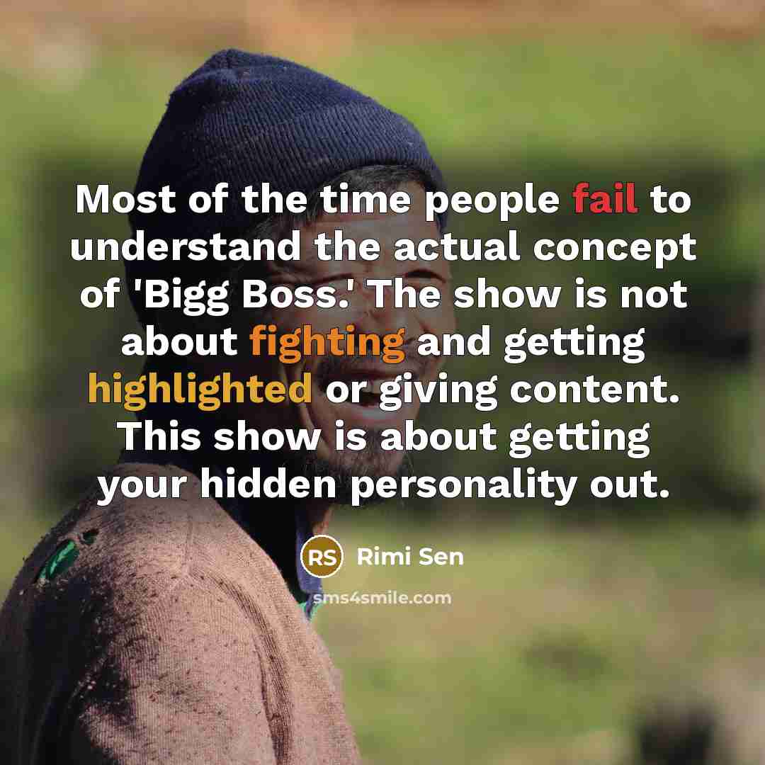 “Most of the time people fail to understand the actual…” quote by Rimi Sen