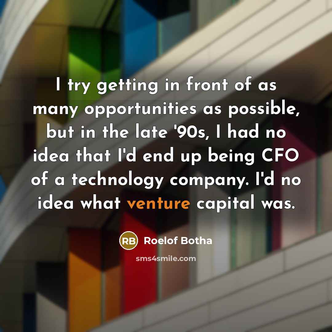 “I try getting in front of as many opportunities as…” quote by Roelof Botha