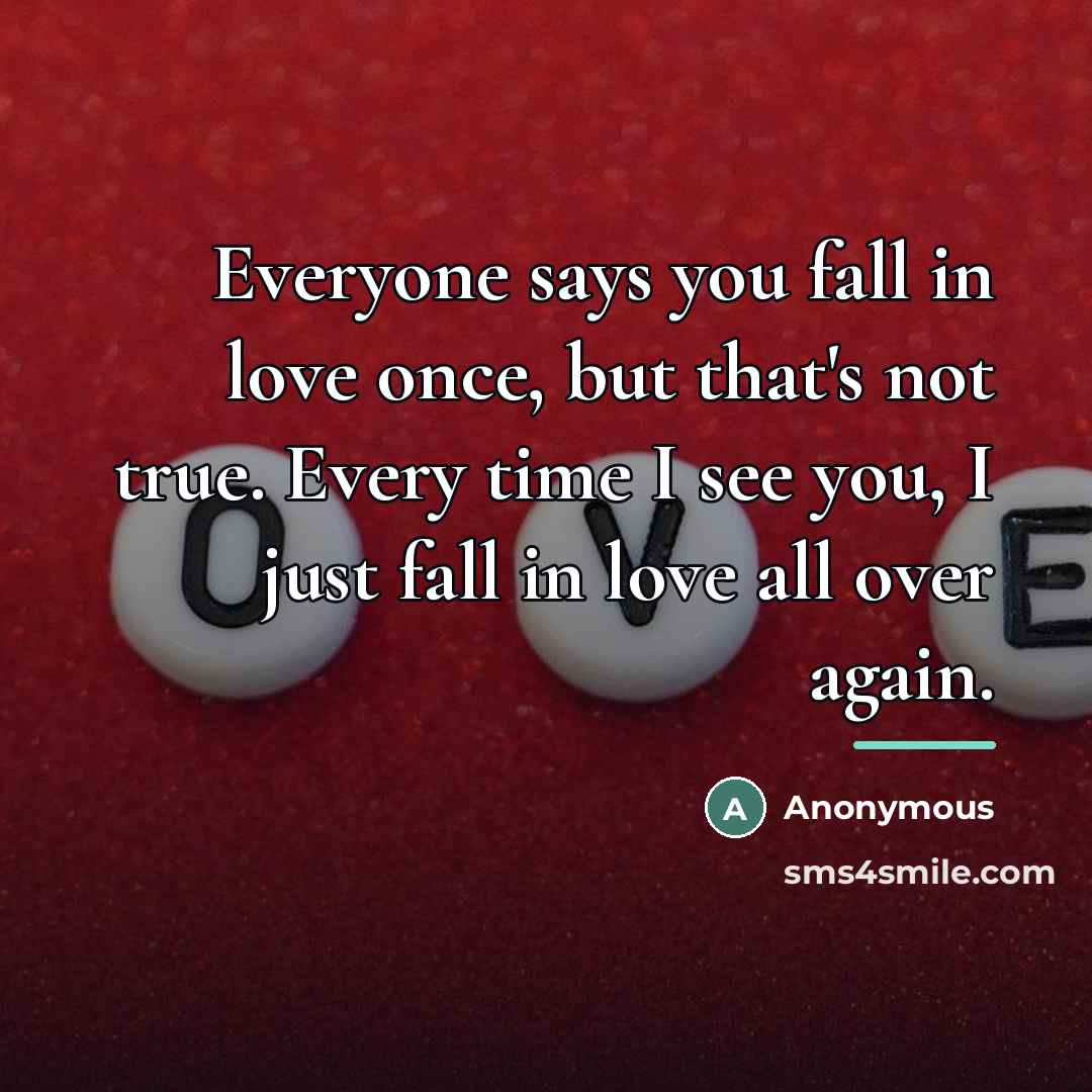 “Everyone says you fall in love once, but that's not…” quote by ÒαÑsнαη мÏнαмεd