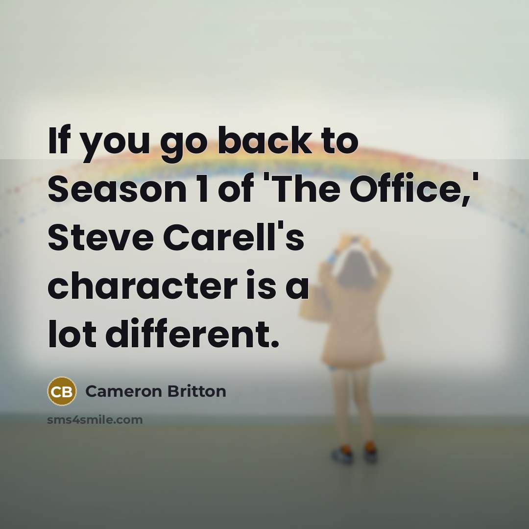 “If you go back to Season 1 of 'The Office,'…” quote by Cameron Britton