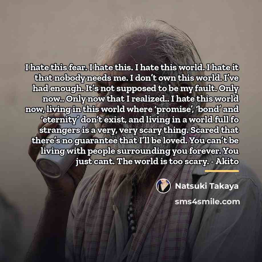 “I hate this fear. I hate this. I hate this…” quote by Natsuki Takaya