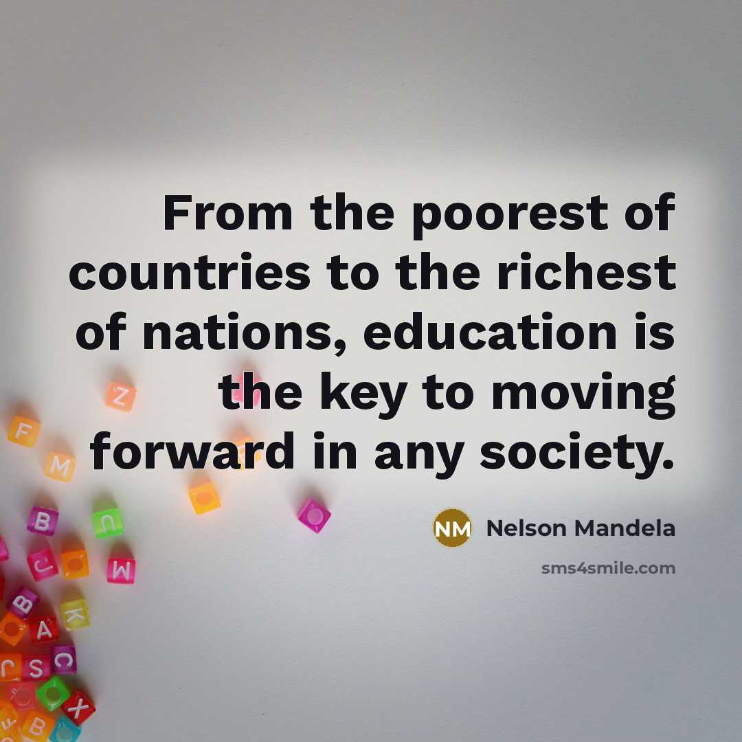 “From the poorest of countries to the richest of nations,…” quote by Nelson Mandela