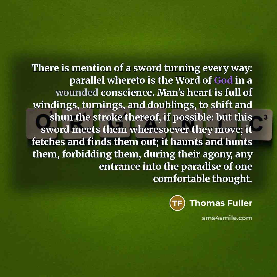 “There is mention of a sword turning every way: parallel…” quote by Thomas Fuller