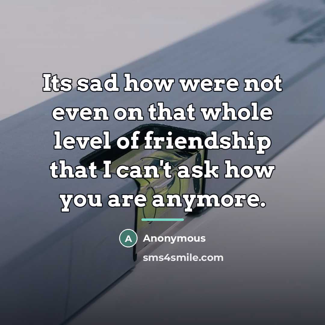 “Its sad how were not even on that whole level…” quote by Anonymous