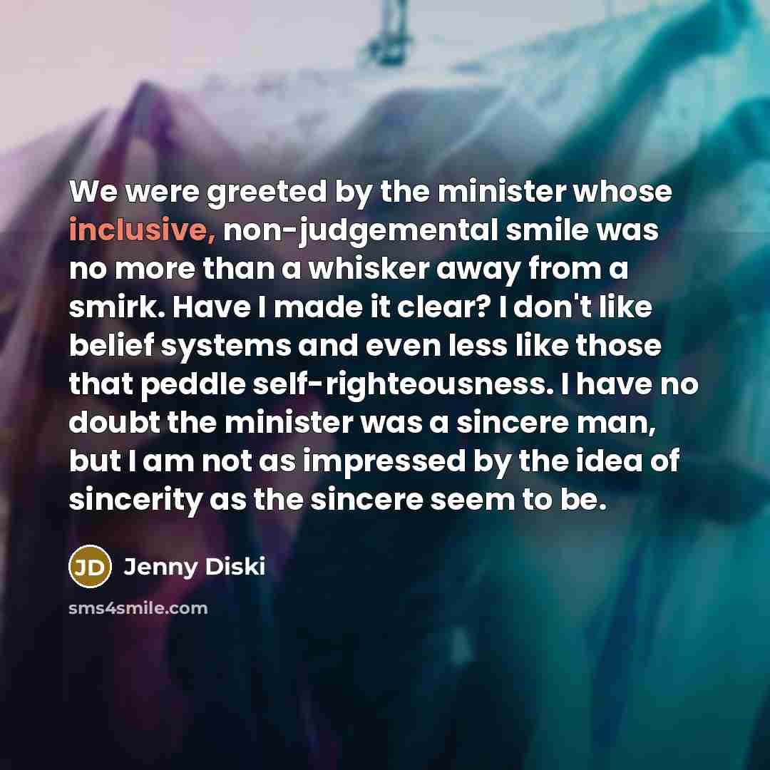 “We were greeted by the minister whose inclusive, non-judgemental smile…” quote by Jenny Diski